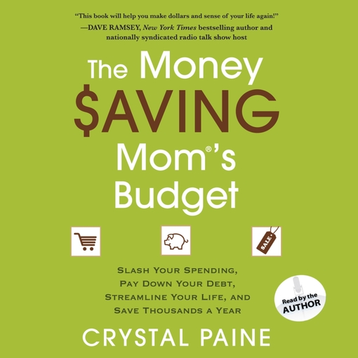 Title details for The Money Saving Mom's Budget by Crystal Paine - Available
